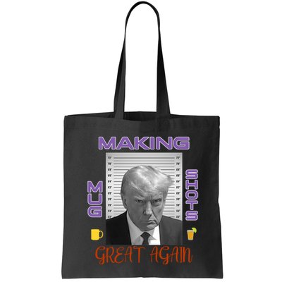 Trump Making Mug Shots Great Again Bag