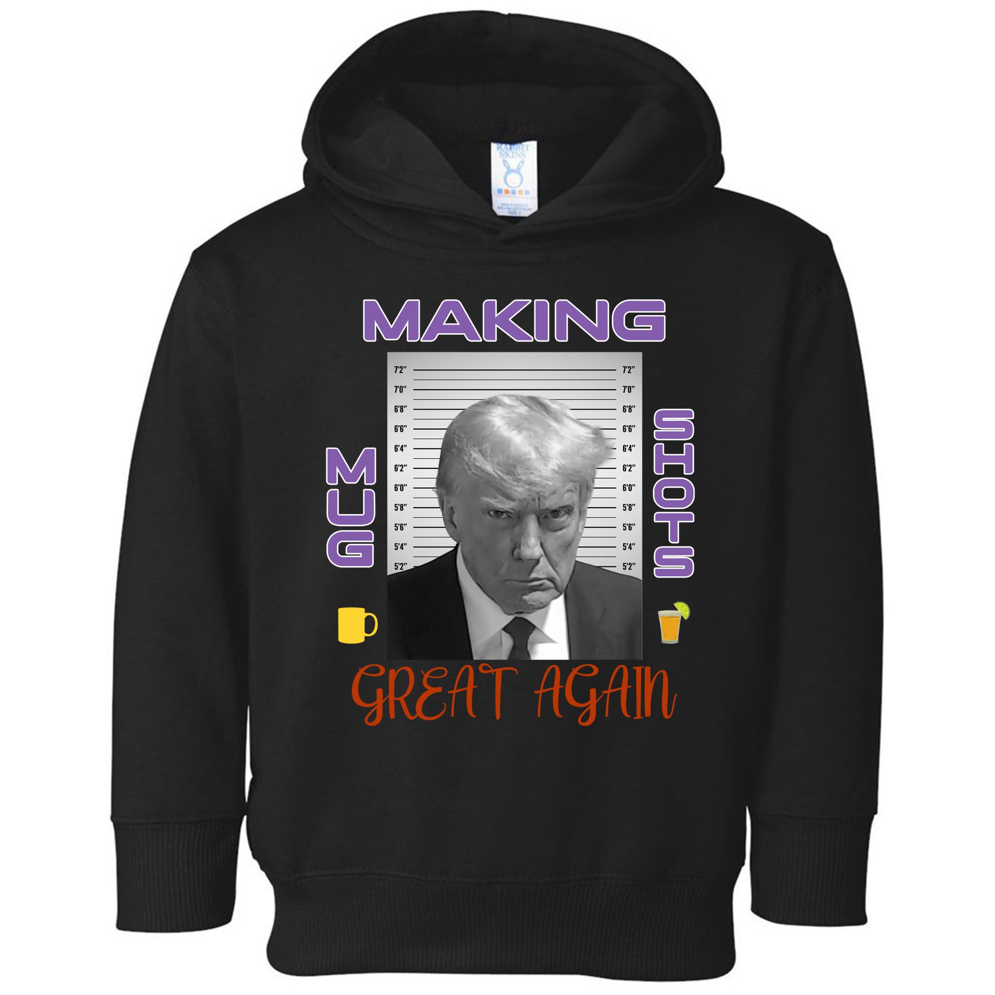 Trump Making Mug Shots Great Again Toddler Hoodie