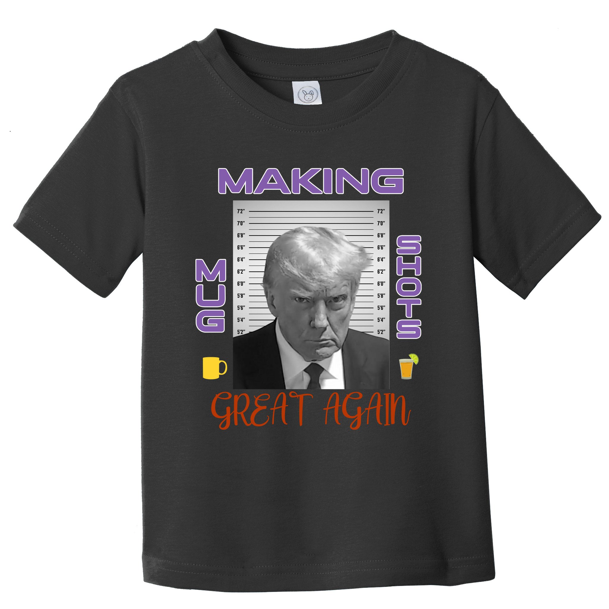 Trump Making Mug Shots Great Again Toddler T-Shirt