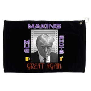 Trump Making Mug Shots Great Again Grommeted Golf Towel