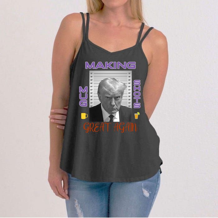 Trump Making Mug Shots Great Again Women's Strappy Tank