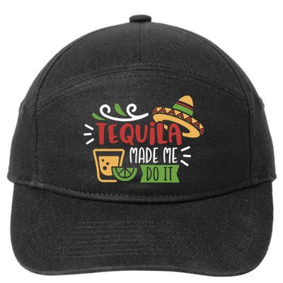 Tequila Made Me Do It Cinco De Mayo 7-Panel Snapback Hat