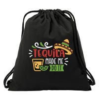 Tequila Made Me Do It Cinco De Mayo Drawstring Bag