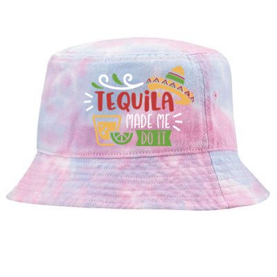 Tequila Made Me Do It Cinco De Mayo Tie-Dyed Bucket Hat