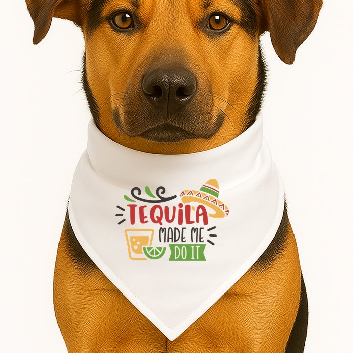 Tequila Made Me Do It Cinco De Mayo USA-Made Doggie Bandana