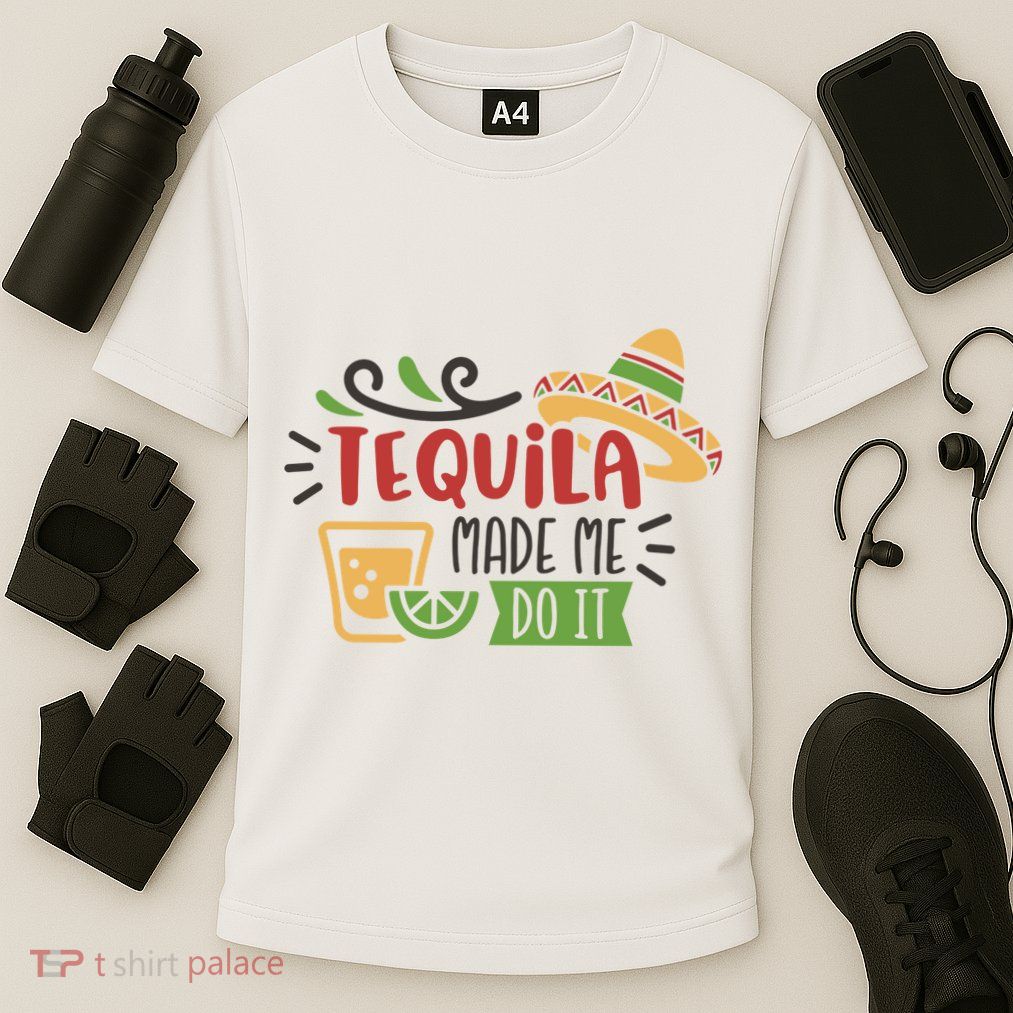 Tequila Made Me Do It Cinco De Mayo Performance Shirt
