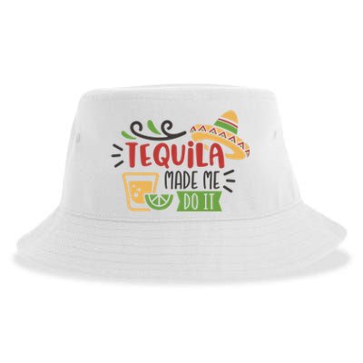 Tequila Made Me Do It Cinco De Mayo Sustainable Bucket Hat