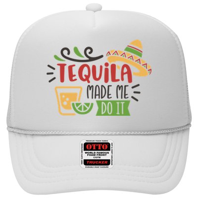 Tequila Made Me Do It Cinco De Mayo Trucker Hat