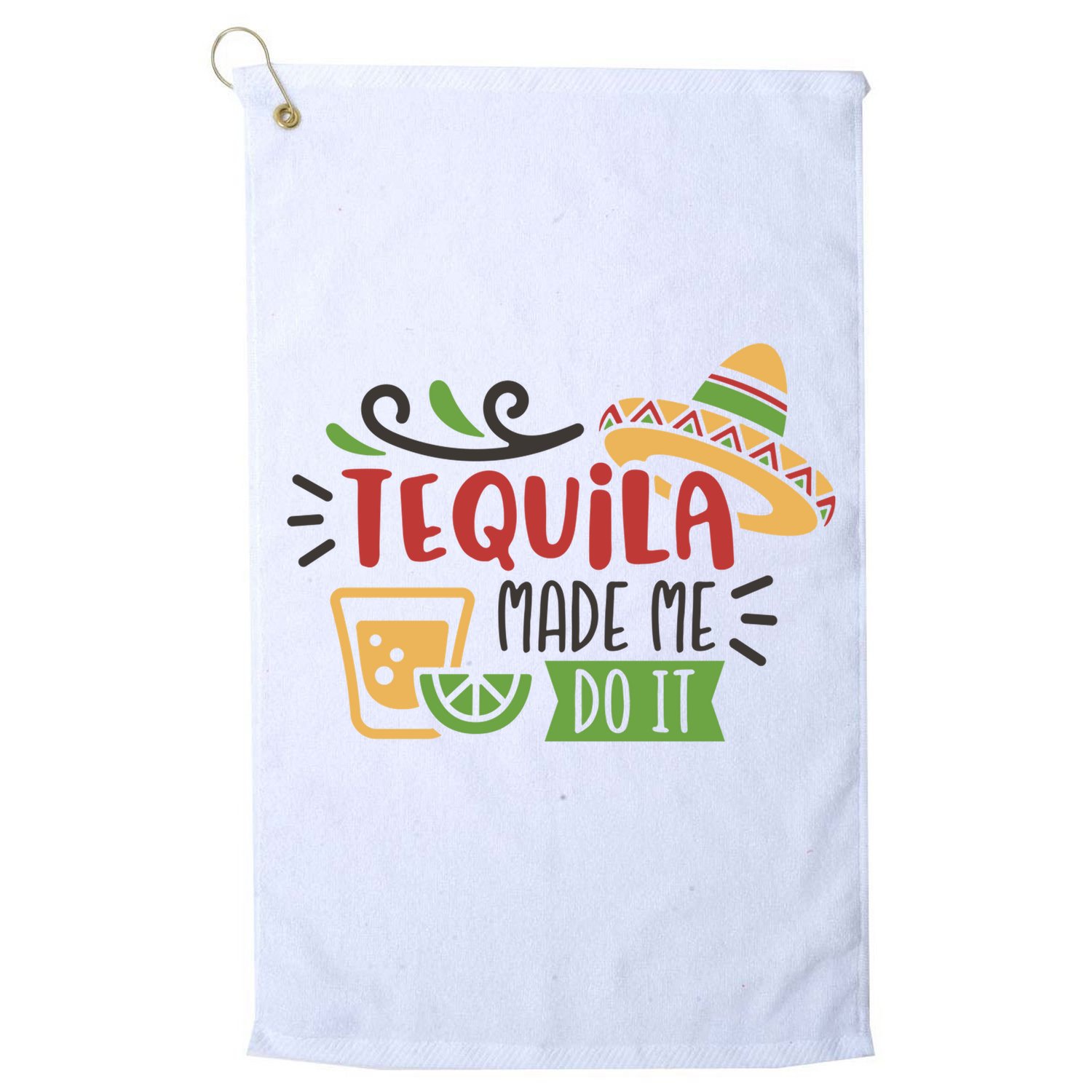 Tequila Made Me Do It Cinco De Mayo Golf Towel