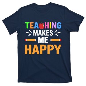 Teacher Make Me Happy Back To School T-Shirt