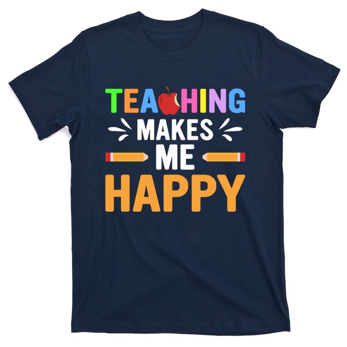 Teacher Make Me Happy Back To School T-Shirt