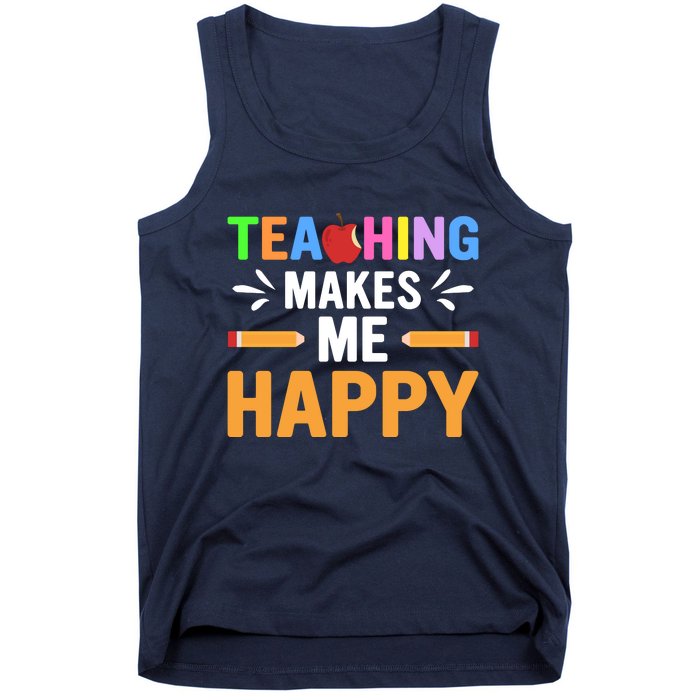 Teacher Make Me Happy Back To School Tank Top