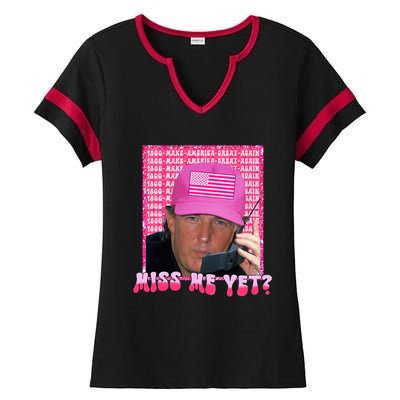 Trump Miss Me Yet Funny Trump 2024 Ladies Halftime Notch Neck Tee