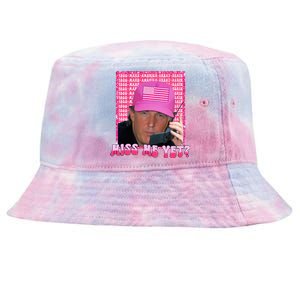 Trump Miss Me Yet Funny Trump 2024 Tie-Dyed Bucket Hat