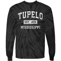 Tupelo Mississippi Ms Vintage Established Sports Tie-Dye Long Sleeve Shirt