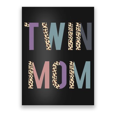 Twin Mom Mother's Day Twin Mom Leopard Poster