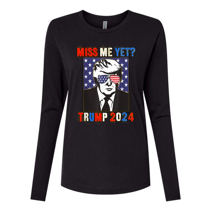 Trump Miss Me Yet Trump 2024 Patriotic 4th Of July Trump Womens Cotton Relaxed Long Sleeve T-Shirt