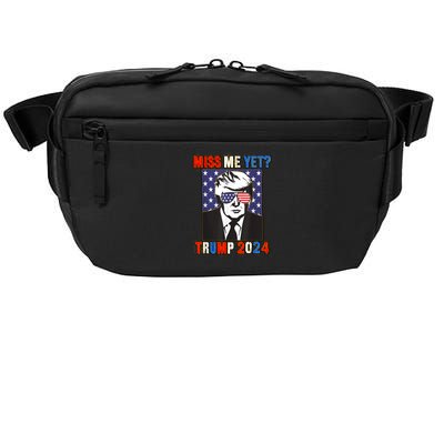 Trump Miss Me Yet Trump 2024 Patriotic 4th Of July Trump Crossbody Pack