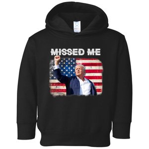 Trump Missed Me Pennsylvania Rally Patriot Usa 2024 Shot Toddler Hoodie