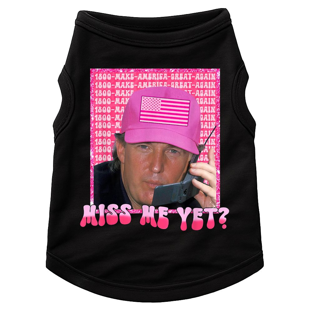 Trump Miss Me Yet Trump 2024 Republican Doggie Tank