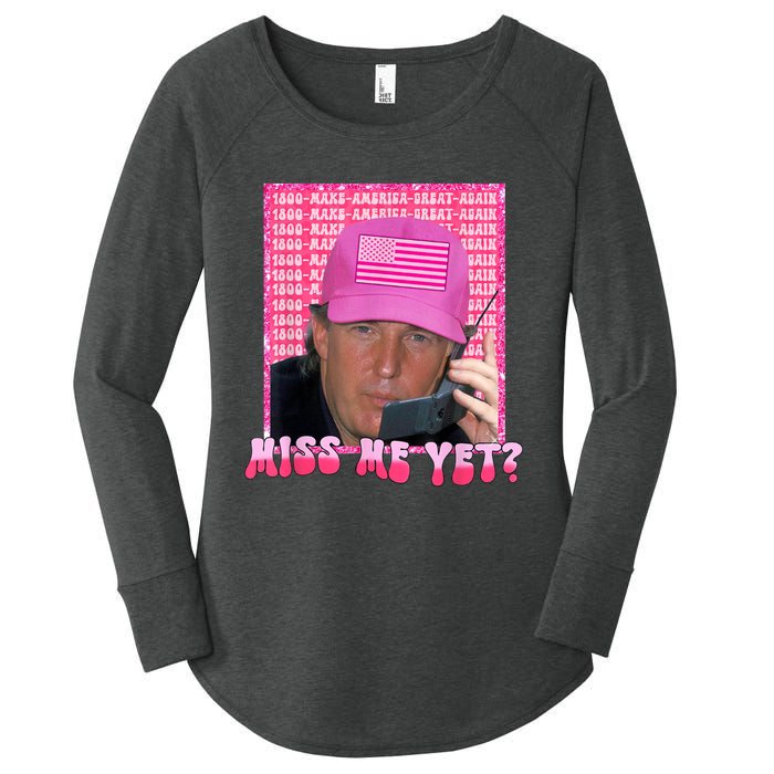 Trump Miss Me Yet Trump 2024 Republican Women's Perfect Tri Tunic Long Sleeve Shirt