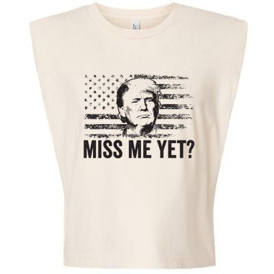 Trump Miss Me Yet Trump 2024 America Flag Ill Be Back Garment-Dyed Women's Muscle Tee