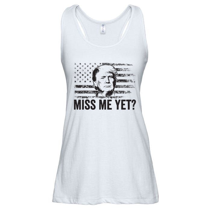 Trump Miss Me Yet Trump 2024 America Flag Ill Be Back Ladies Essential Flowy Tank