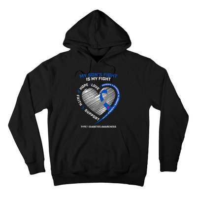 T1D Mom My Son's Fight Is My Fight Type 1 Diabetes Awareness Hoodie