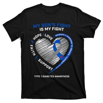 T1D Mom My Son's Fight Is My Fight Type 1 Diabetes Awareness T-Shirt