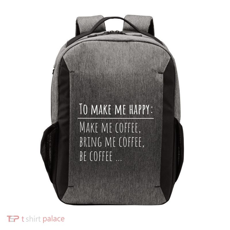 To Make Me Happy Coffee Lover List Funny Vector Backpack