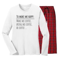 To Make Me Happy Coffee Lover List Funny Women's Long Sleeve Flannel Pajama Set 