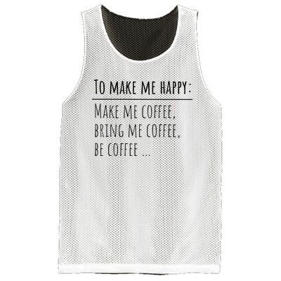 To Make Me Happy Coffee Lover List Funny Mesh Reversible Basketball Jersey Tank