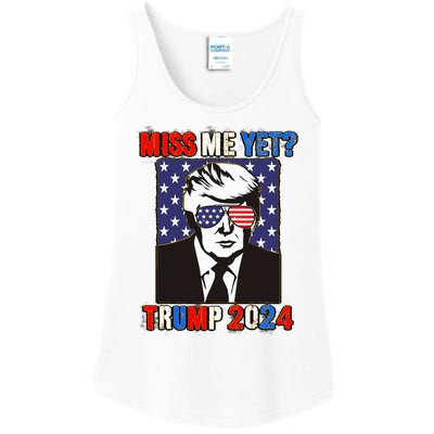 Trump Miss Me Yet Trump 2024 Patriotic 4th Of July Trump Ladies Essential Tank