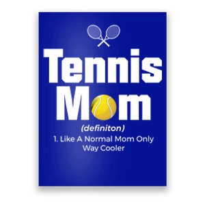 Tennis Mom Meaningful Gift Poster