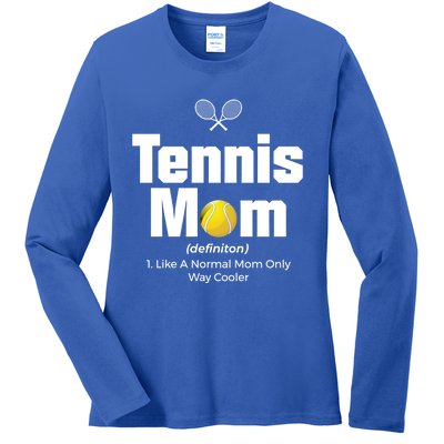 Tennis Mom Meaningful Gift Ladies Long Sleeve Shirt