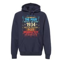 The Man Myth Legend 1934 Aged Perfectly 90th Birthday Premium Hoodie