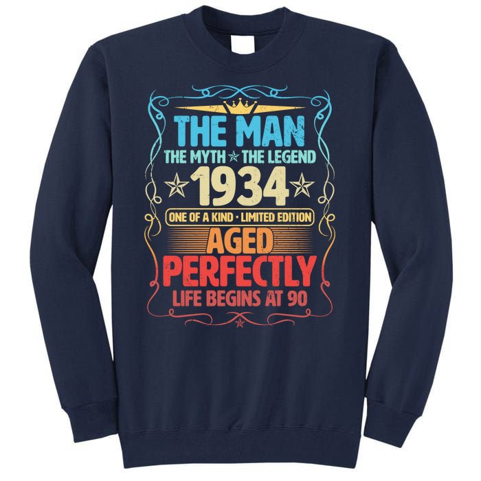 The Man Myth Legend 1934 Aged Perfectly 90th Birthday Tall Sweatshirt