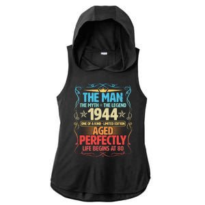 The Man Myth Legend 1944 Aged Perfectly 80th Birthday Ladies PosiCharge Tri-Blend Wicking Draft Hoodie Tank