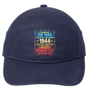 The Man Myth Legend 1944 Aged Perfectly 80th Birthday 7-Panel Snapback Hat