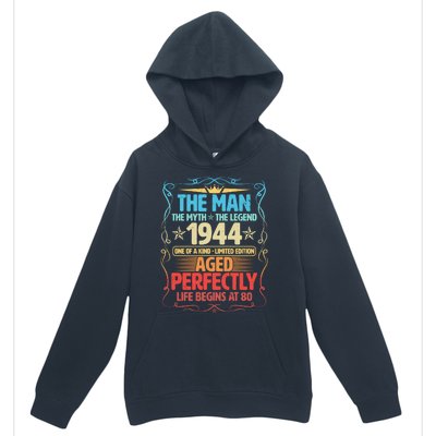 The Man Myth Legend 1944 Aged Perfectly 80th Birthday Urban Pullover Hoodie