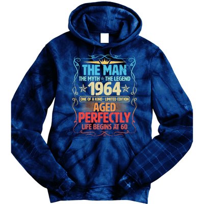 The Man Myth Legend 1964 Aged Perfectly 60th Birthday Tie Dye Hoodie