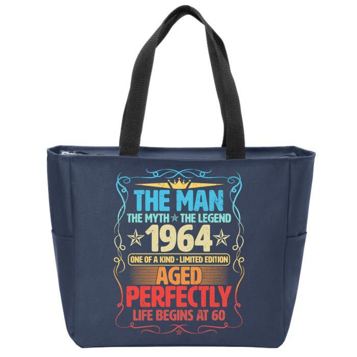 The Man Myth Legend 1964 Aged Perfectly 60th Birthday Zip Tote Bag