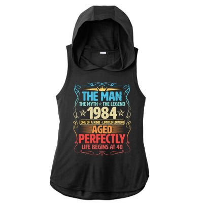 The Man Myth Legend 1984 Aged Perfectly 40th Birthday Ladies PosiCharge Tri-Blend Wicking Draft Hoodie Tank