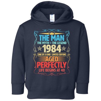 The Man Myth Legend 1984 Aged Perfectly 40th Birthday Toddler Hoodie