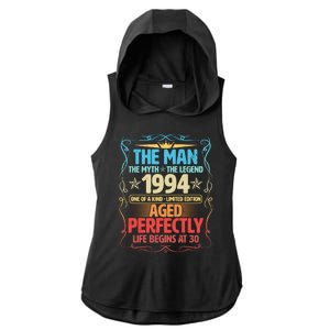 The Man Myth Legend 1994 Aged Perfectly 30th Birthday Ladies PosiCharge Tri-Blend Wicking Draft Hoodie Tank