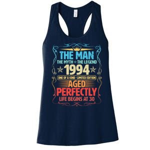 The Man Myth Legend 1994 Aged Perfectly 30th Birthday Women's Racerback Tank