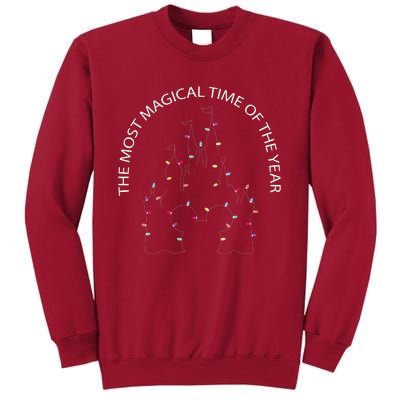 The Most Magical Time Of The Year Christmas Holiday Xmas Tall Sweatshirt