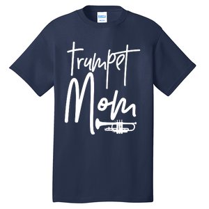 Trumpet Mom Marching Band Mother High School Tall T-Shirt