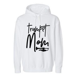 Trumpet Mom Marching Band Mother High School Garment-Dyed Fleece Hoodie