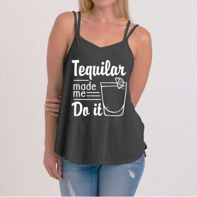 Tequilar Made Me Do It Women's Strappy Tank